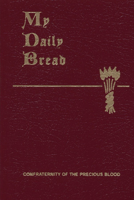 My Daily Bread-Confraternity of the Precious Blood